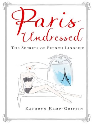cover image of Paris Undressed
